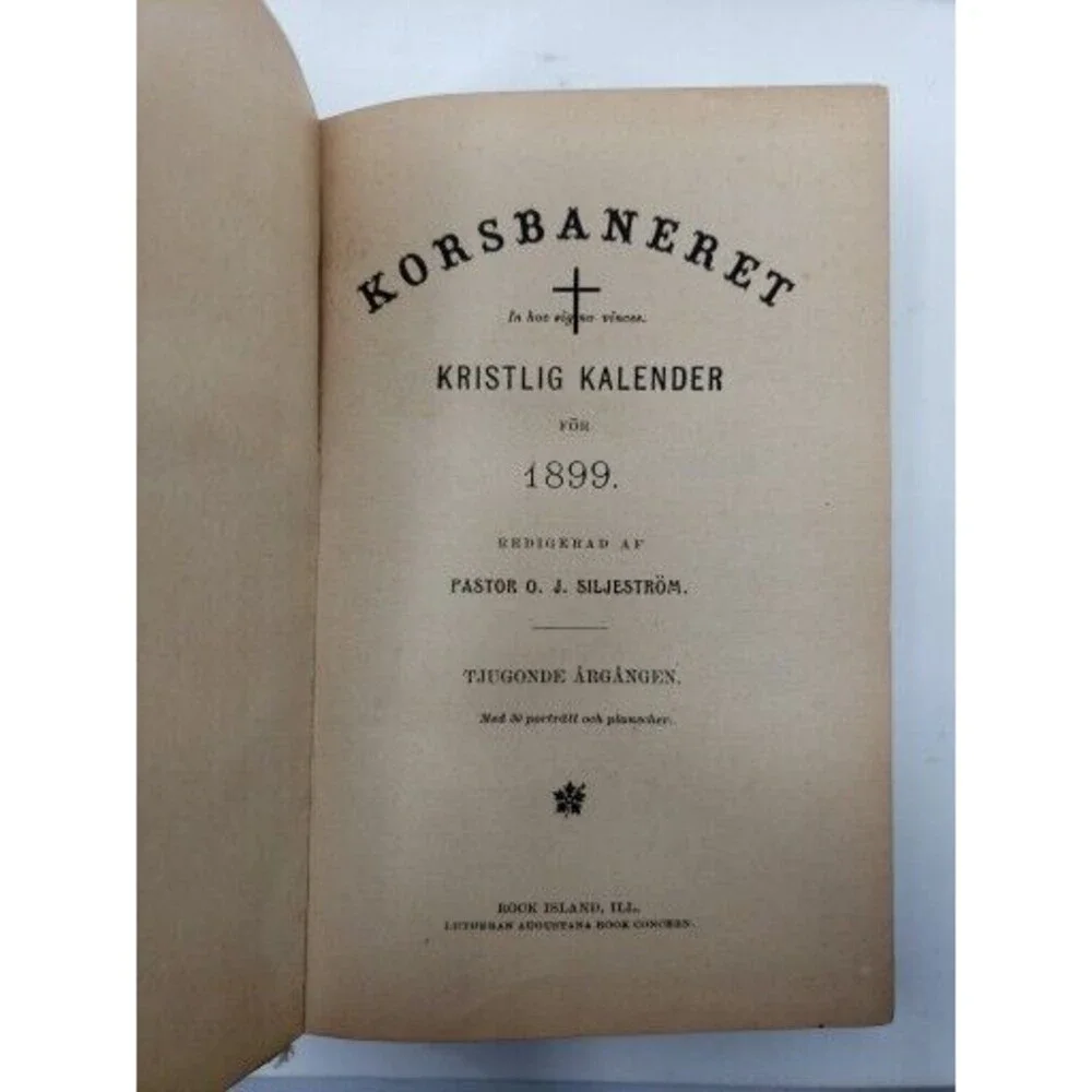 Korsbaneret Kristlig Kalender 1899 Lutheran Augustana Book Concern Swedish Book